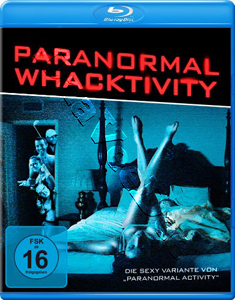Paranormal Whacktivity (Blu-Ray)